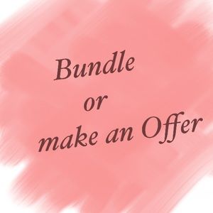 Bundle or make an Offer!!